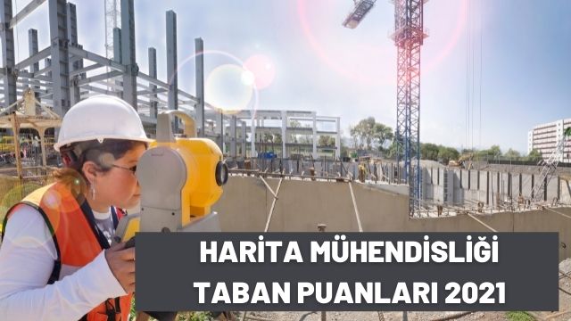 Harita Mühendisliği Taban Puanları