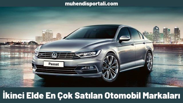 İkinci Elde En Çok Satılan Otomobil Markaları