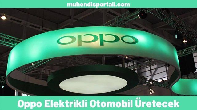 oppo-elektrikli-otomobil-uretecek