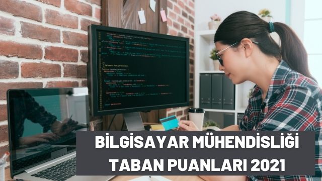 Bilgisayar Mühendisliği Taban Puanları